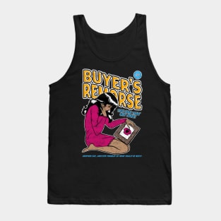 Buyer's Remorse Tank Top